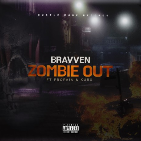 Zombie Out ft. Propain & Kurx | Boomplay Music