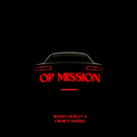 OP Mission | Boomplay Music