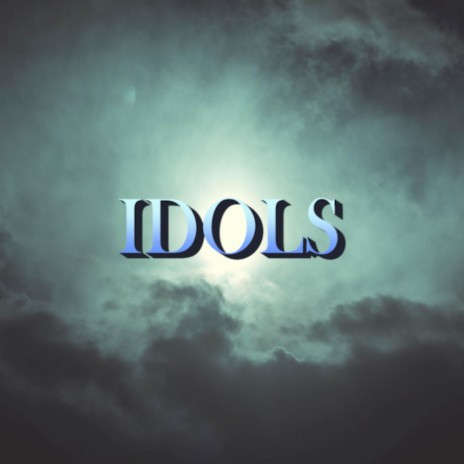 IDOLS | Boomplay Music