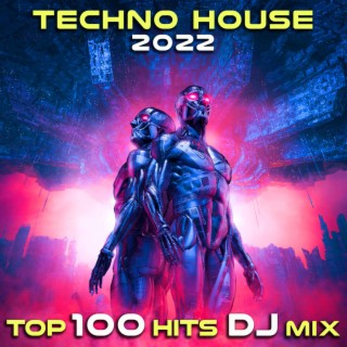 Techno House 2022 Top 100 Hits