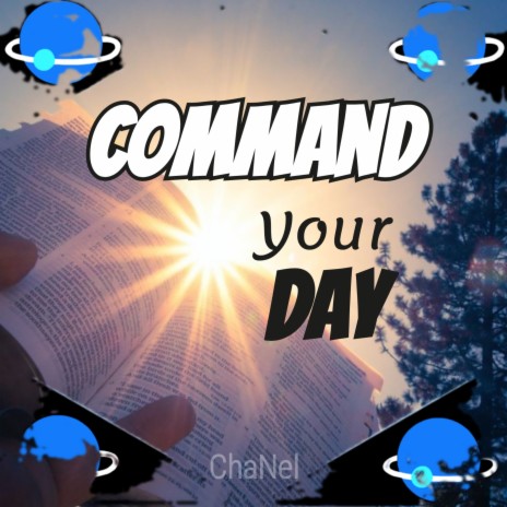 Command Your Day | Boomplay Music