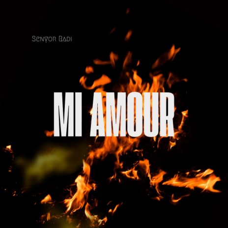 Mi amour ميامور | Boomplay Music