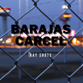 Barajas cárcel