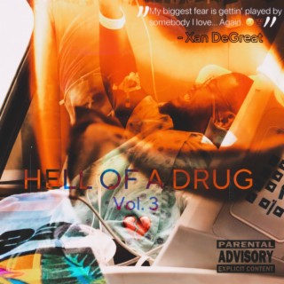 Hell of a Drug, Vol. 3: REGRET
