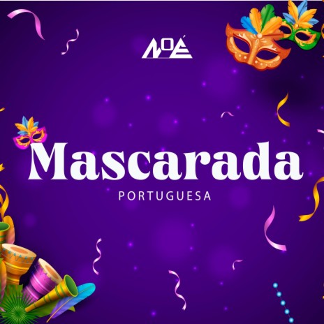Mascarada Portuguesa | Boomplay Music
