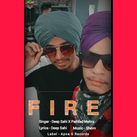 Fire ft. Parhlad Mehra | Boomplay Music