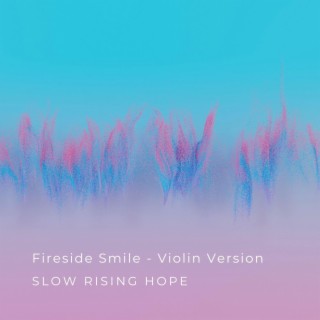 Fireside Smile (Violin Version)