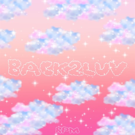 back2luv | Boomplay Music