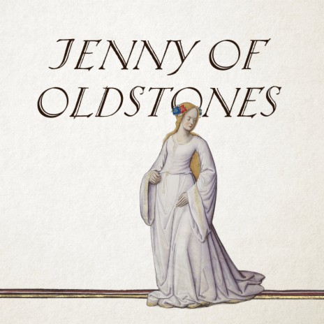 Jenny of Oldstones | Boomplay Music