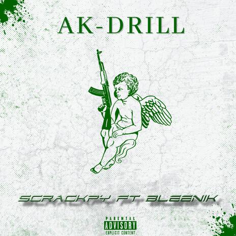 AK DRILL ft. Bleenik | Boomplay Music