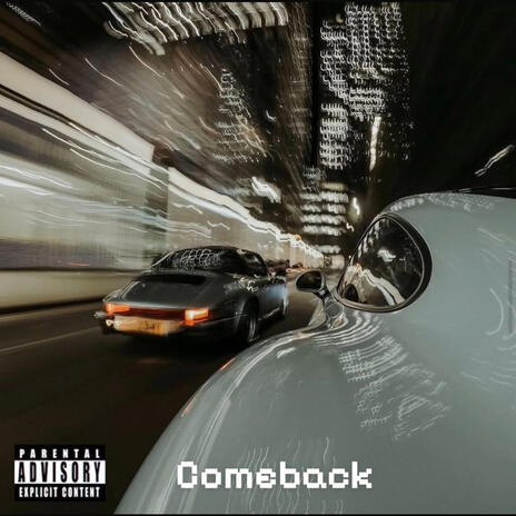 Comeback | Boomplay Music