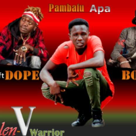 Klenv warrior-Pambafu ft Dope Boys | Boomplay Music