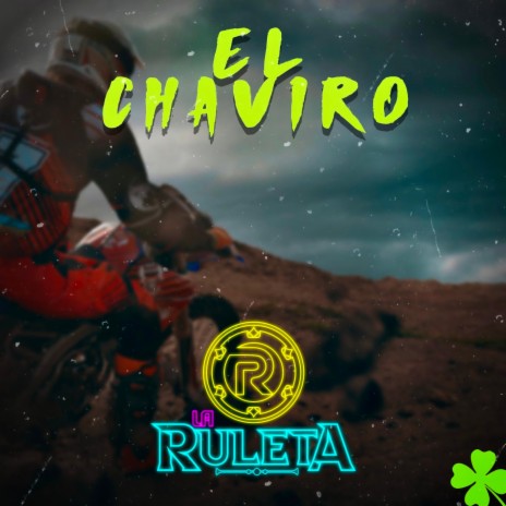 El Chaviro | Boomplay Music