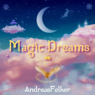 Magic Dreams