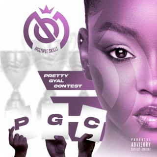 Pgc (Pretty Gyal Contest)