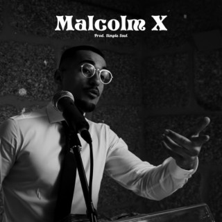 Malcolm X lyrics | Boomplay Music