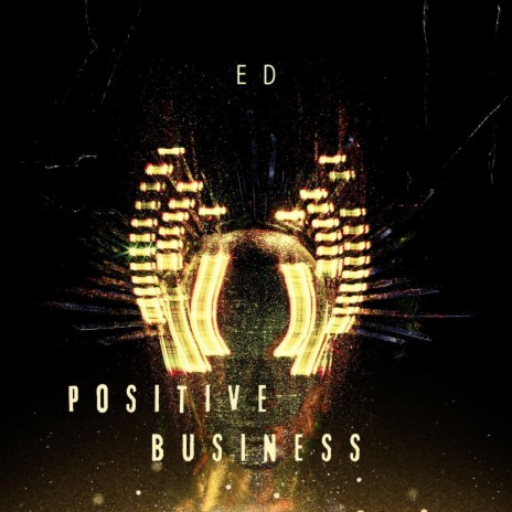 POSITIVE BUSINESS | Boomplay Music