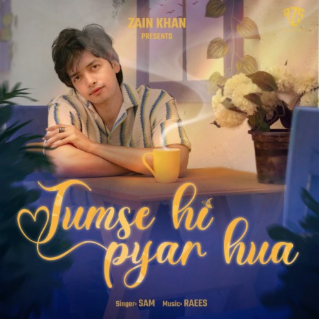 Tumse hi pyar hua | Boomplay Music