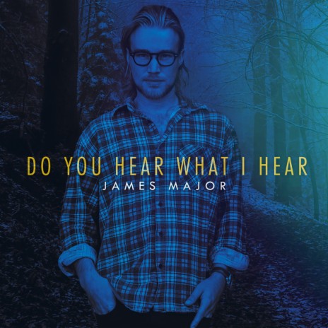 Do You Hear What I Hear | Boomplay Music