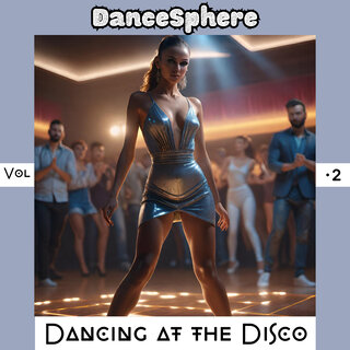 Dancing at the Disco, Vol. 2