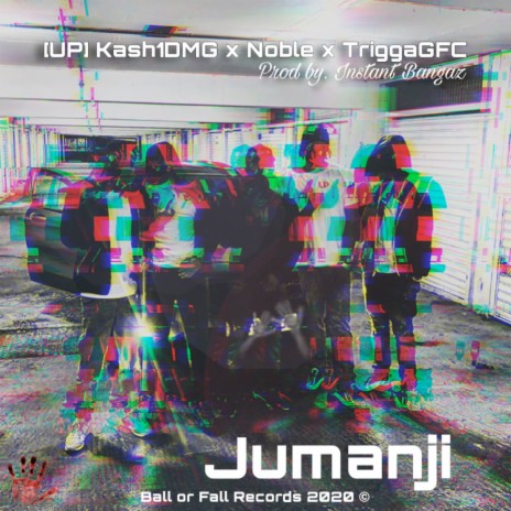Jumanji ft. TriggaGFC & Noble