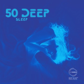 50 Deep Sleep: Calming Meditation Healing, Peaceful Night