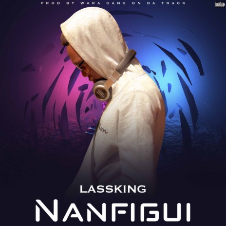 Nanfigui | Boomplay Music