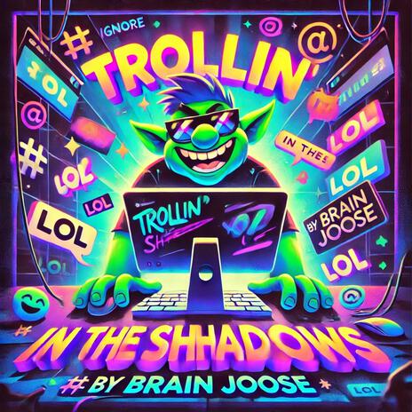 Trollin' In The Shadows | Boomplay Music