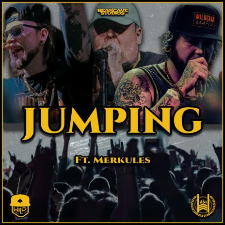 Jumping ft. Ace Wild & Merkules