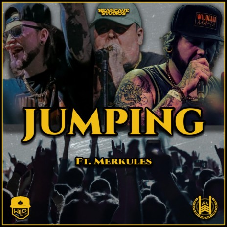 Jumping ft. Ace Wild & Merkules | Boomplay Music