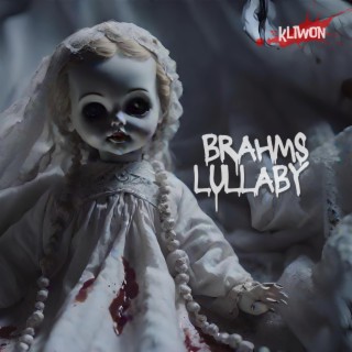 Brahms Lullaby (Creepy Version)