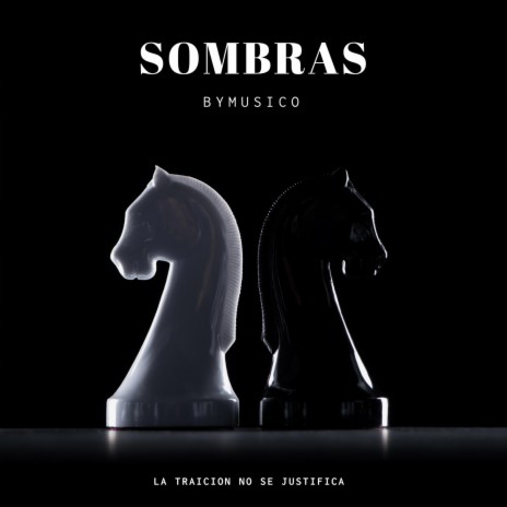 SOMBRAS | Boomplay Music