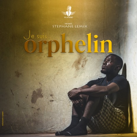 Je suis orphelins | Boomplay Music