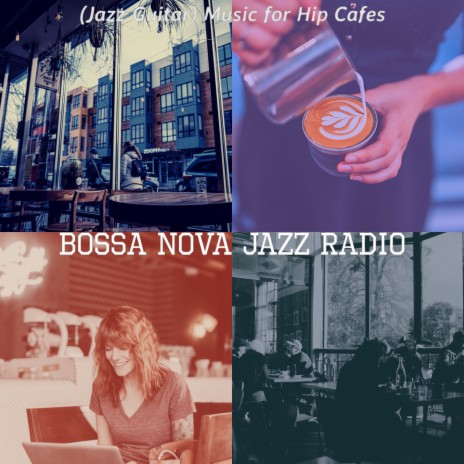 Jazz Quartet Soundtrack for Hip Cafes | Boomplay Music