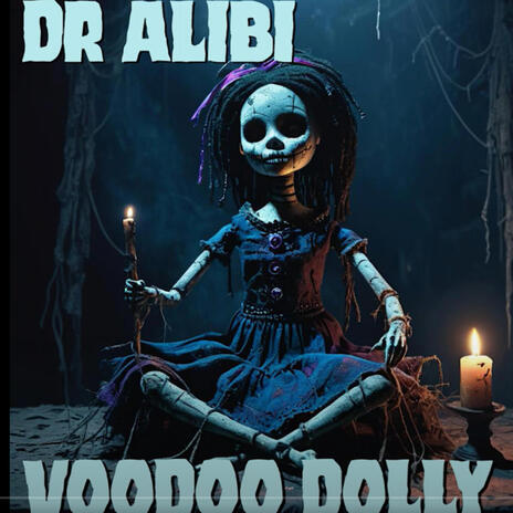 Voodoo Dolly | Boomplay Music