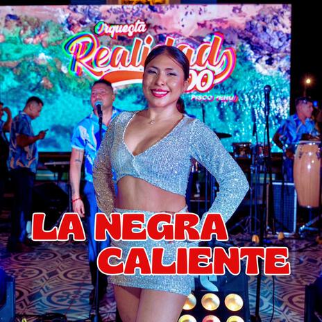 La Negra Caliente