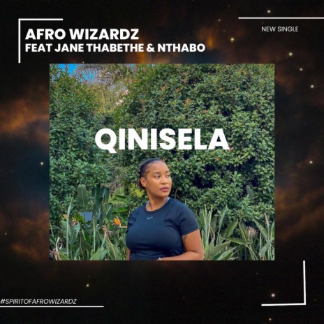 Qinisela ft. Jane Thabethe & Nthabo | Boomplay Music