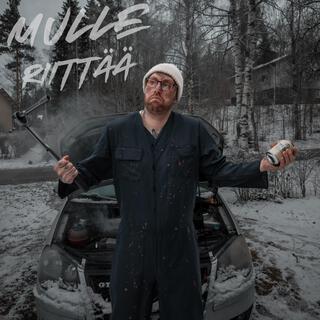 MULLE RIITTÄÄ