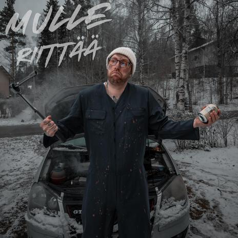 MULLE RIITTÄÄ | Boomplay Music