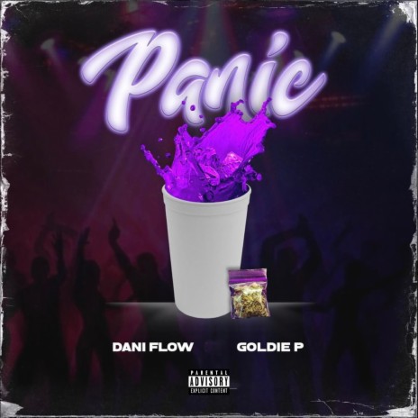 Panic ft. Goldie P | Boomplay Music