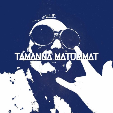 Tamanna Matummat ft. MPBeat | Boomplay Music