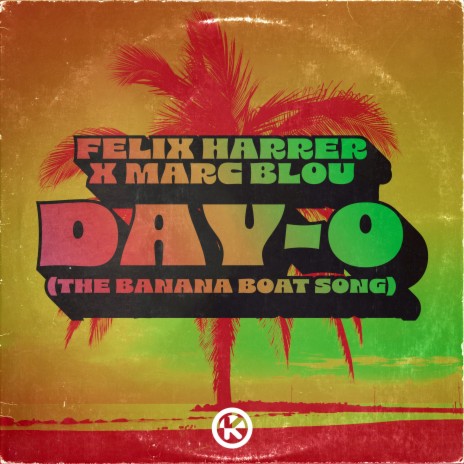 Day-O (The Banana Boat Song) ft. Marc Blou | Boomplay Music