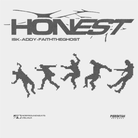 HONEST ft. Addy Khayal & FAITHTHEGHOST | Boomplay Music