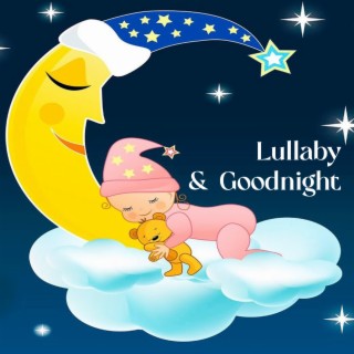 Lullaby & Goodnight