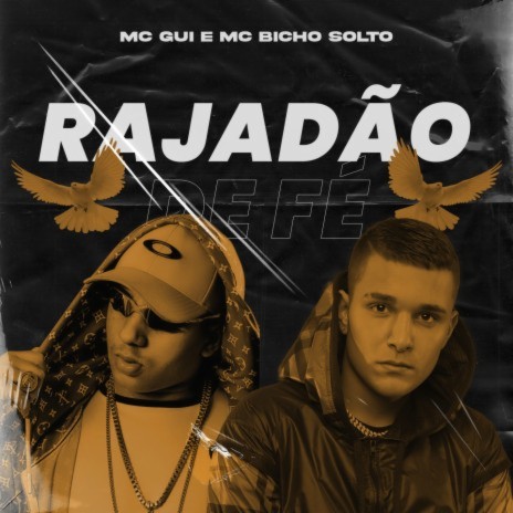 Rajadão de Fé ft. MC Bicho Solto | Boomplay Music