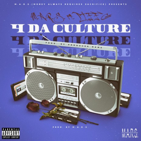 4 DA CULTURE ft. TIFFANY SHANTE’ | Boomplay Music