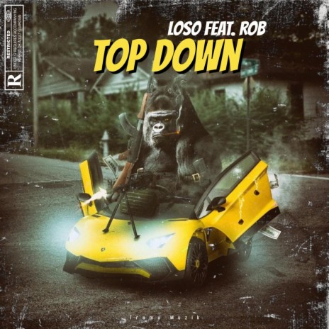 Top Down (feat. Rob) | Boomplay Music