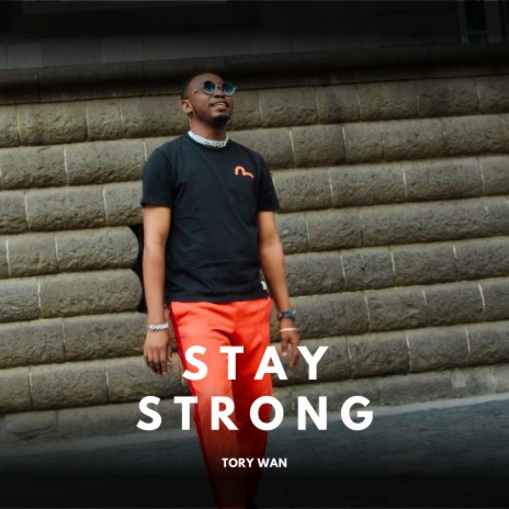 Stay Strong ft. Andrea RnB | Boomplay Music