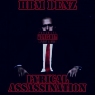 LYRICAL ASSASSINATION (Freestyle)