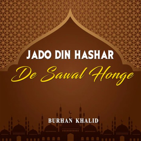 Jado Din Hashar De Sawal Honge | Boomplay Music